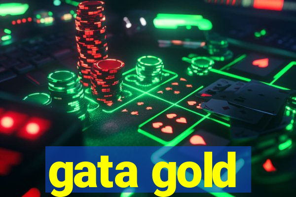 gata gold